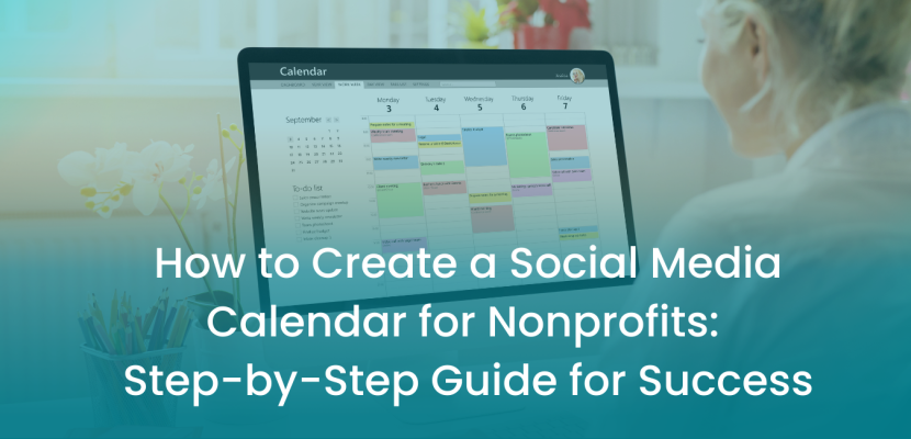 How to Create a Social Media Calendar for Nonprofits_ Step-by-Step Guide for Success